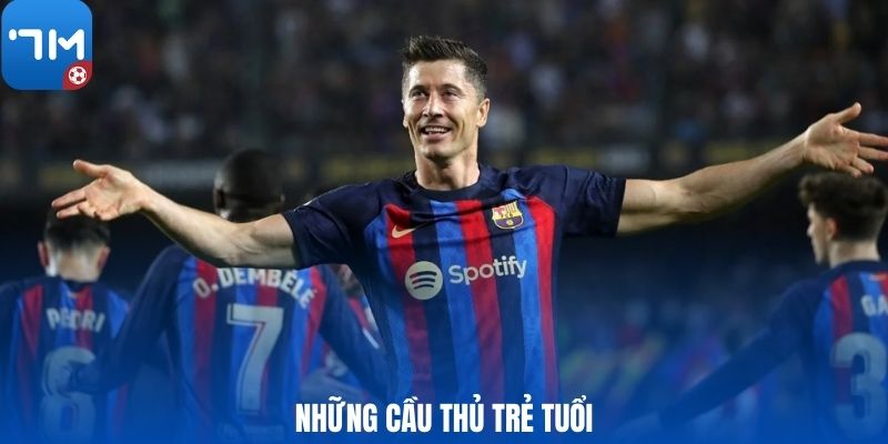 Những cầu thủ trẻ tuổi