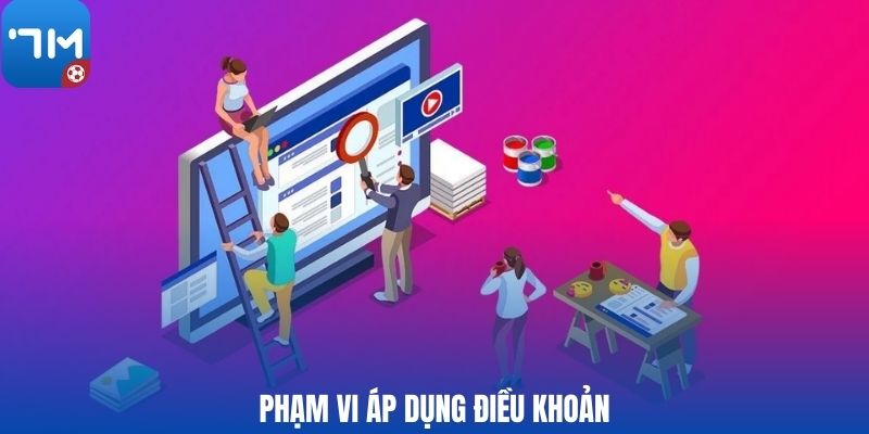 Phạm vi áp dụng điều khoản