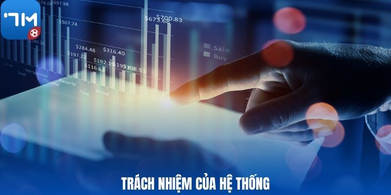 Trách nhiệm của hệ thống